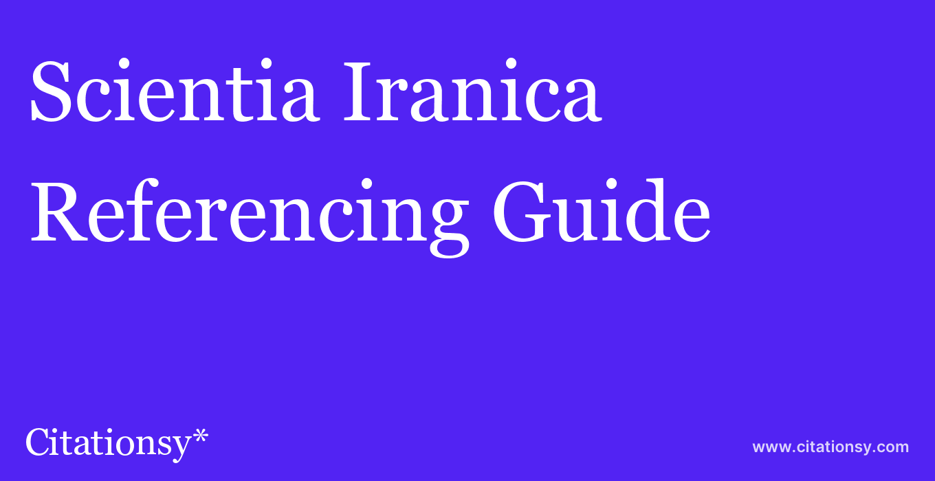 cite Scientia Iranica  — Referencing Guide
